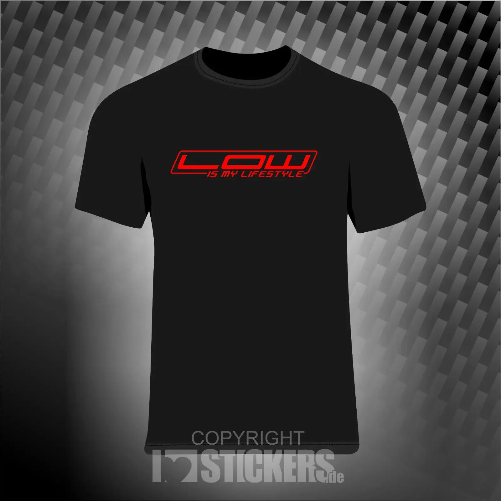 Hot Sale Summer Low Is My Lifestyle T-Shirt Fun  Lustig Auto Scene Turbo Tuning Ts009 100% Cotton For Man Shirts