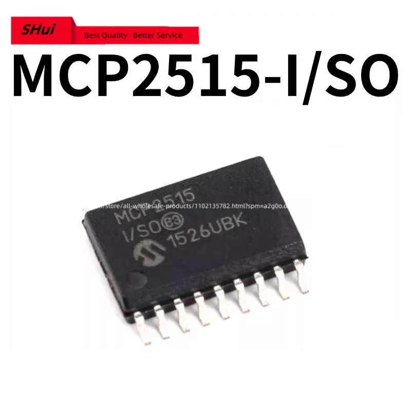 10PCS MCP2515-I/SO 2551-I/SN 2562-E/SN 3208-CISL 4017T-104E/LT 4725AOT-E/CH 41010-I/SN 23017-E/SS 4922-E/SL 4822-E/SN 4728-E/UN