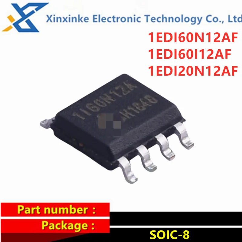 

5PCS 1EDI60N12AF 1I60N12A 1EDI60I12AF 1I60I12A 1EDI20N12AF 1I20N12A SOIC-8 Brand New Original Chips IC