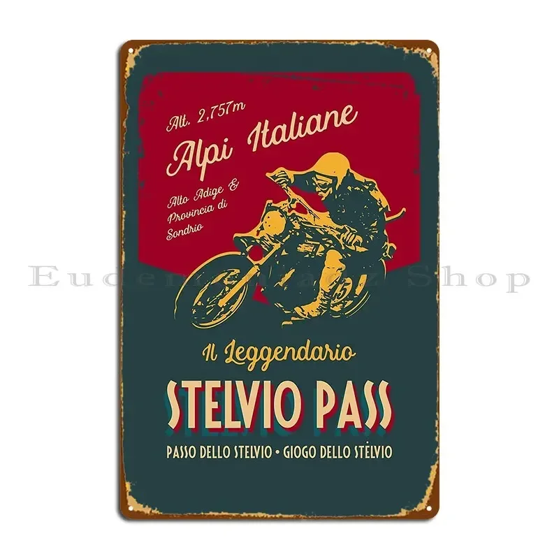 Stelvio Pass Retro Motorcycle T Shirt Sticker Metal Sign Printed Home Decoration Wall Mural Club Tin Sign Poster