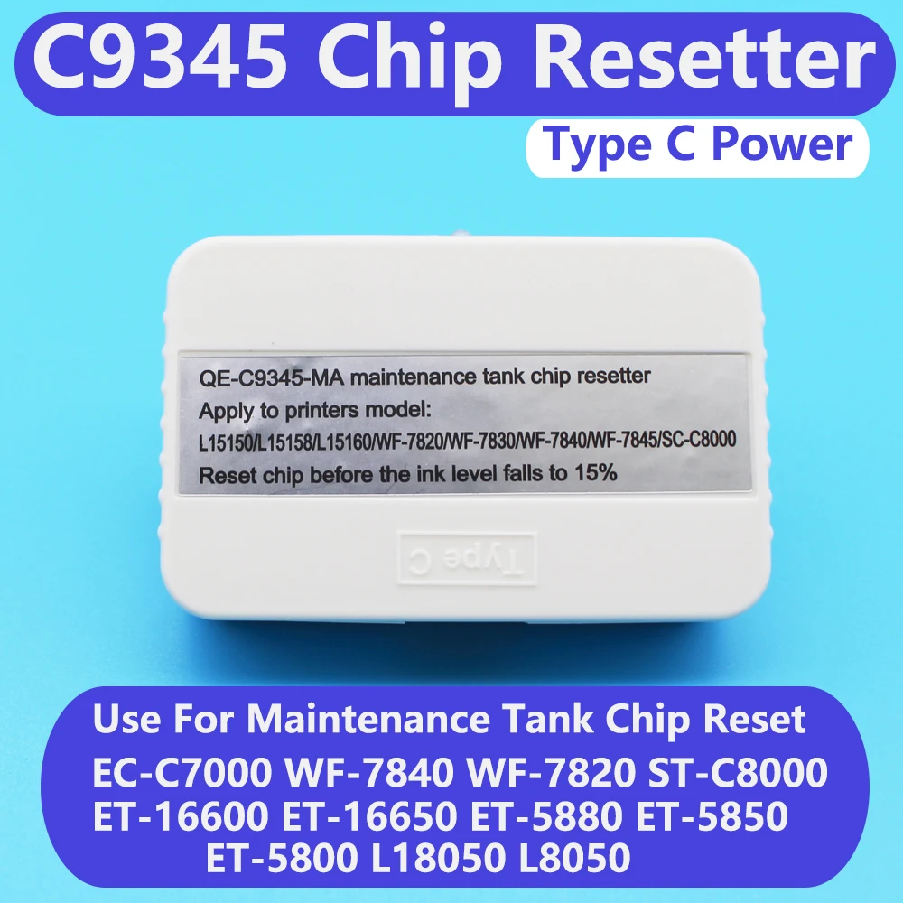 C9345 Maintenance Box Chip Resetter for EPN WF-7820 WF-7830 WF-7840 ET-5800 ET-5850 ET-5880 ET-8550 ET-8500 ET-16600 ET-16650