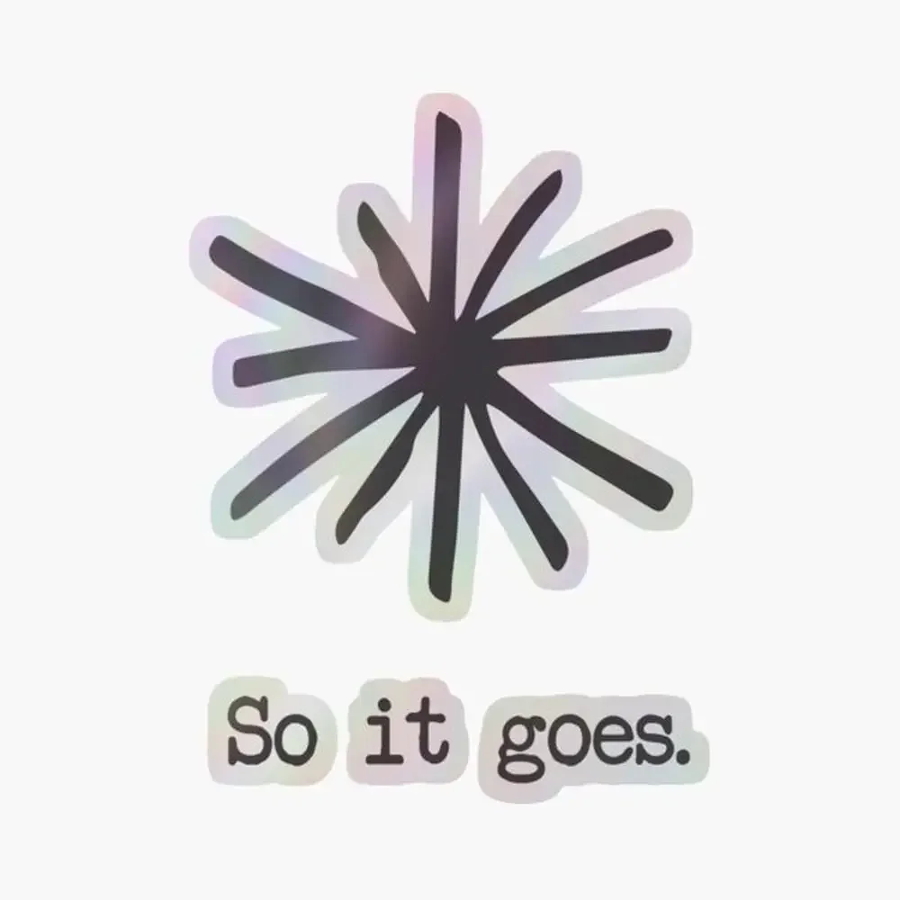 

So it goes. Holographic Sticker for Laptop Decor Bedroom Car Cute Cartoon Art Fashionable Public Suitcase