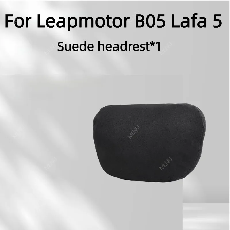 Neck Support Pillow For Leapmotor B05 Lafa 5 Accessories,Suede,Ergonomic,High-Rebound,Shock-Absorbing,Compact,UV-Resistant