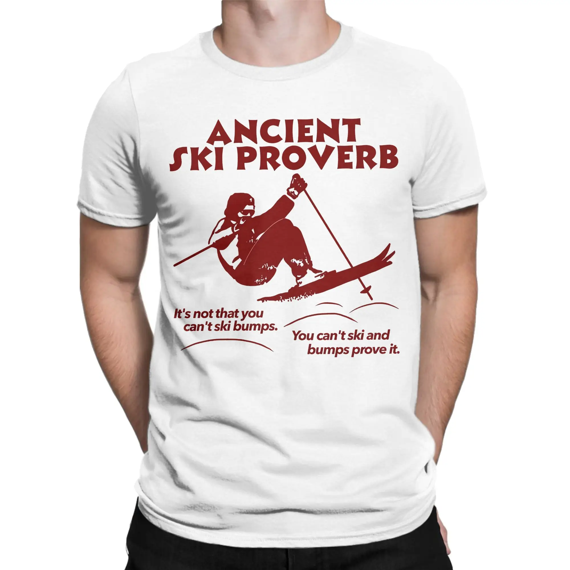 Ancient Ski Proverb Freestyle Mogul Skiing T Shirt Summer Mogul Skiing Fashion T Shirts Men Cotton O Neck Oversized Clothes Tops