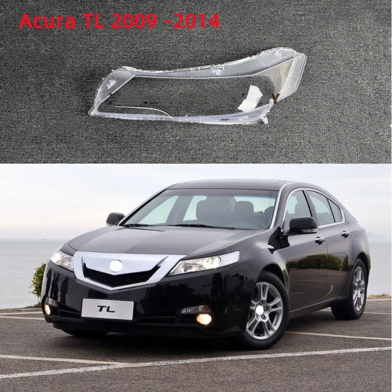 For Acura TL 2009 2010 2011 2012 2013 2014 Car Headlight Shell Headlamp Lens Cover Replace Lamp Shade Headlamp Glass