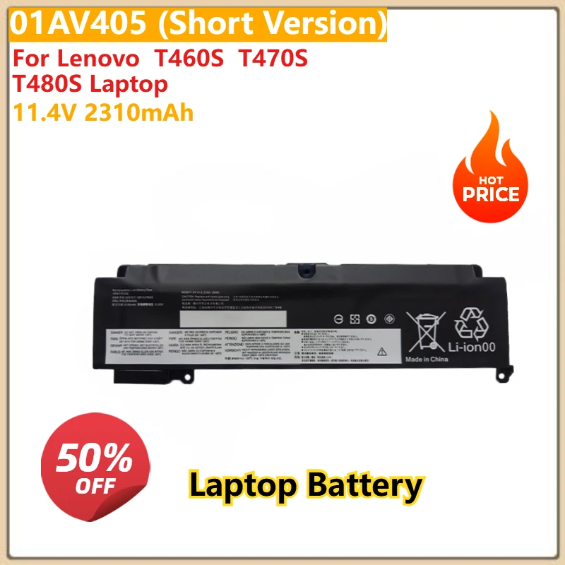 

Replacement Laptop Battery 11.4V 2310mAh 01AV405 (Short Version) For Lenovo T460S T470S T480S Laptop Brand-New High Quality