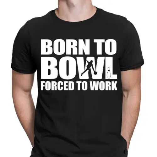 Born To Bowl Forced To Work Funny Sports Mens T-Shirts Tee Top #DNE