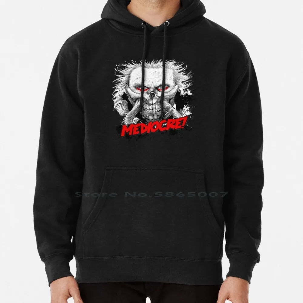 Mediocre! Hoodie Sweater 6xl Cotton Immortanjoe Madmax Furyroad Mediocre Immortan Joe Mad Max Fury Road Women Teenage Big Size