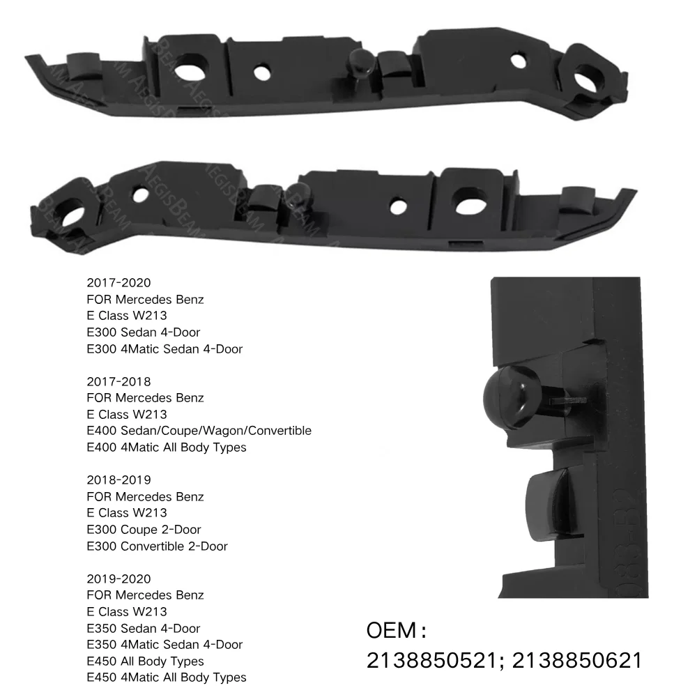 

Front Bumper Retainer Bracket Spacer Support FOR Benz E Class W213 E300 E400 4Matic Wagon Sedan 4-Door Coupe 2-Door 2138850521