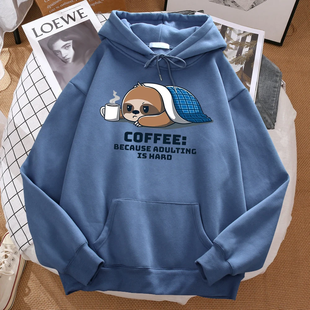 Coffee Because Adulting Is Hard Cute Sloth Man Hoodie Hip Hop Soft Hoody Cartoons Warm Sweatshirt Harajuku Unisex Sportswears