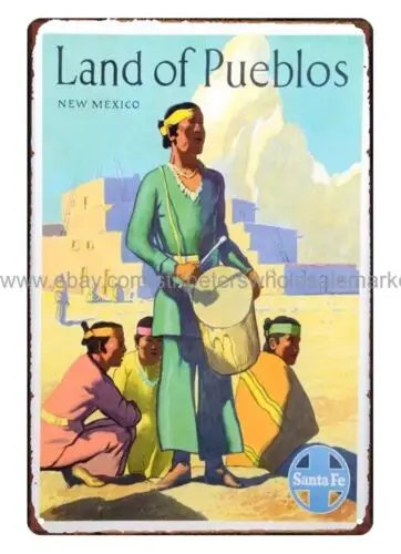 Land Of Pueblos New Mexico Santa Fe metal tin sign nostalgic wall art wall decor