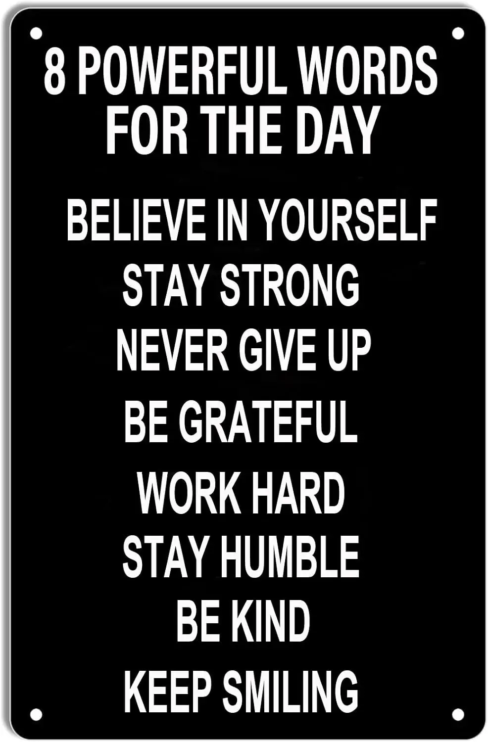 Metal Wall Plaque Vintage Tin Sign Retro Art for Home 8 Powerful Words for The Day Inspirational Quotes 12