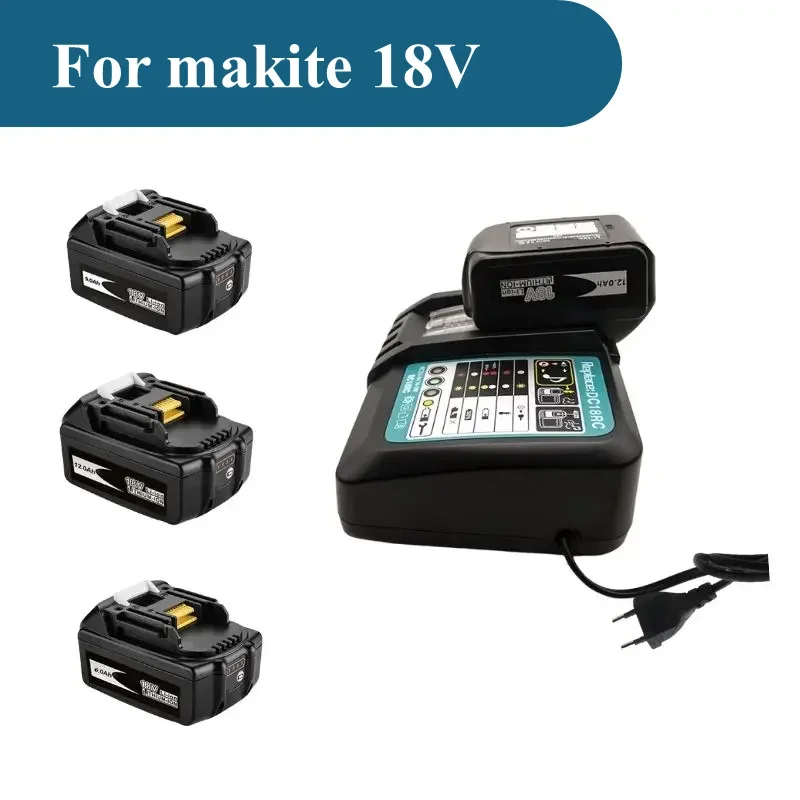 For Makita 18V Lithium ion Battery 6Ah 9Ah 12Ah Charger EU US BL1830B BL1850B BL1850 BL1840 BL1860 BL1815 Electric Tools Drill