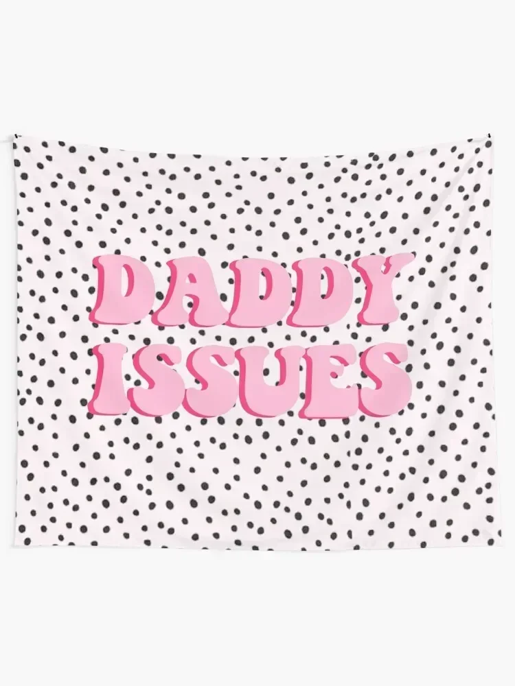 Daddy Issues Tapestry Decoration Pictures Room Wall Room Decorating Aesthetic Wall Coverings Tapestry