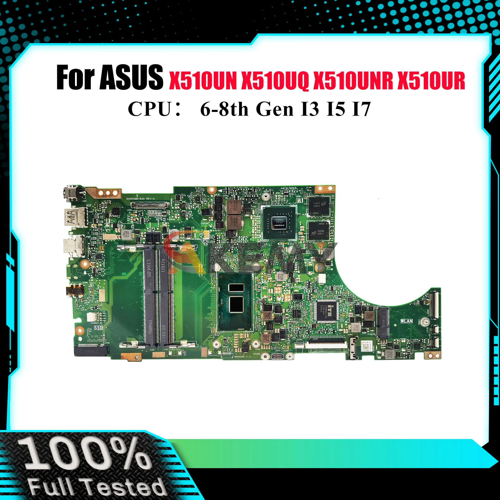 

X510UN Материнская плата для ноутбука ASUS X510UNO X510URR X510UR S510U X510U X510UNR S5100U X510UQ X510UQR A510U Материнская плата I3 I5 I7 CPU