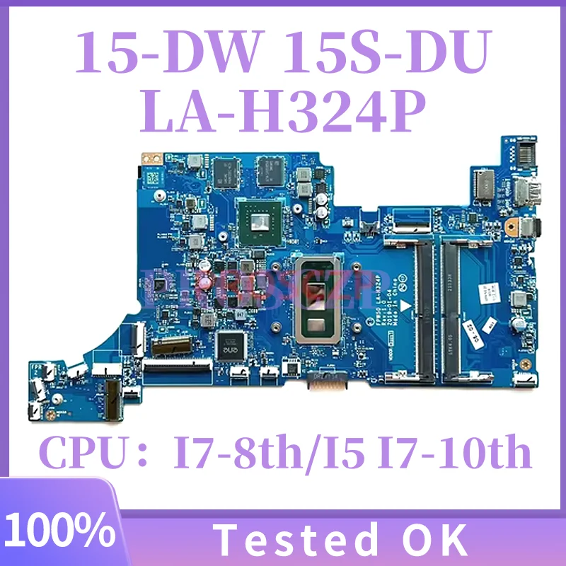 

FPW50 LA-H324P For HP 15-DW 15S-DU 15S-DR 15T-DW Laptop Motherboard With I5/I7 CPU MX250 4G L65489-601 L51994-601 L51994-001