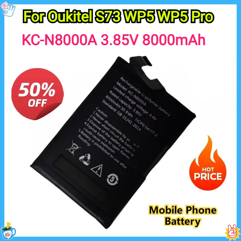 

Высококачественный аккумулятор KC-N8000A 3,85 В 8000 мАч для Oukitel S73 WP5 WP5 Pro, сменные аккумуляторы для мобильных телефонов + инструменты
