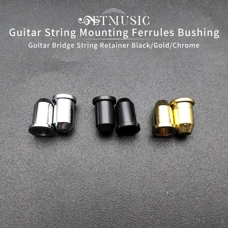 6pcs Guitar String Mounting Ferrules Bushing Set For Electric Guitar bridge String Retainer Balck/Gold/Chrome