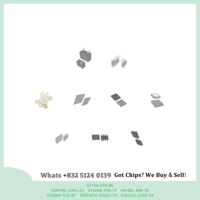 chip Integrated circuit chip MCU chip 67134-674-86 S34743L-S343-23 57226H-576-77 64126L-646-76 57246H-576-87 S347425L-S3425-74