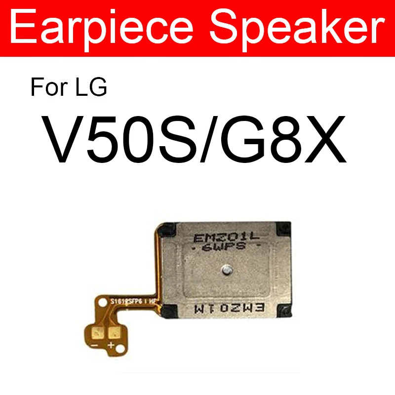 Earpiece Speaker For LG V10 V20 V30 V40 V50 5G V60 V50S G8X Top Front Ear Speaker Sound Earphone Receiver Flex Cable Replacement