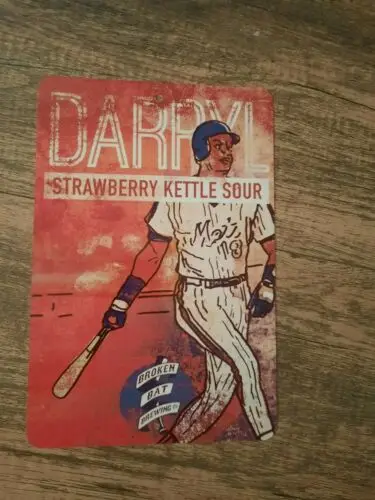 Broken Bat Brewery Darryl Strawberry Kettle Sour 8x12 Metal Wall Sign