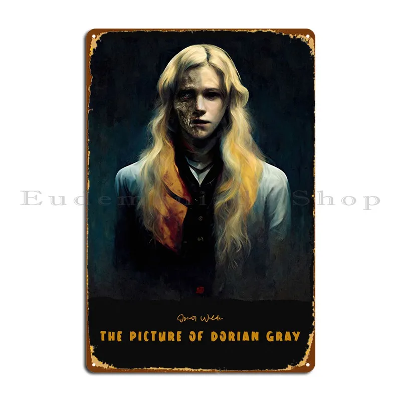 The Picture Of Dorian Gray Metal Plaque Poster Bar Cave Designer Plaques Retro Sign Tin Sign Poster