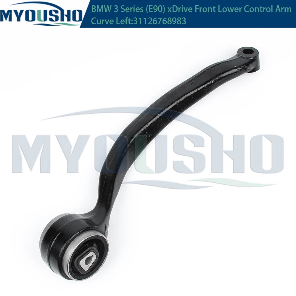 Myosho For BMW 3 Series E90 E91 E92 X1 E84 xDrive  Front Lower Suspension Control Arm Curve 31126768983 31126768984