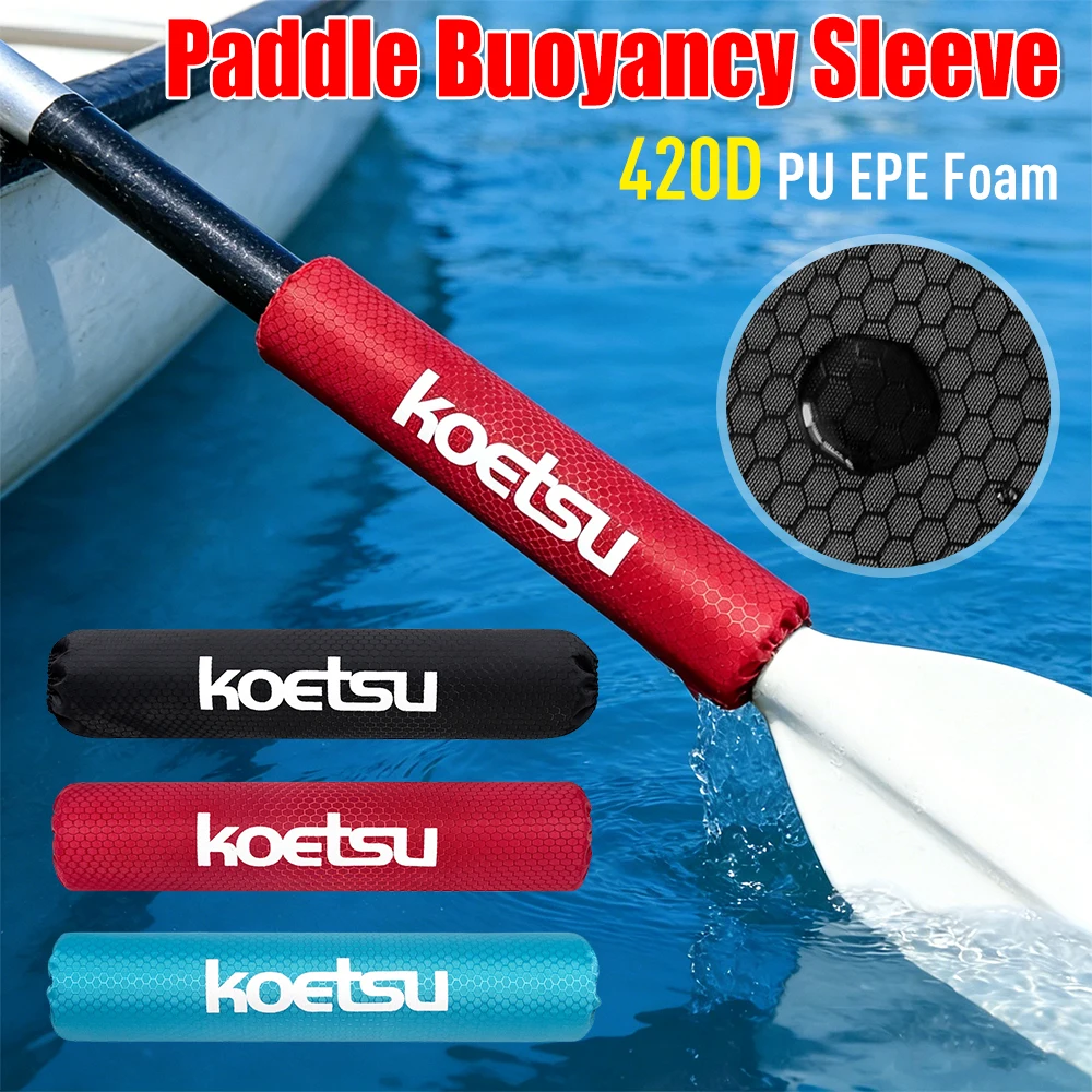 

Paddle Buoyancy Sleeve 420D PU Durable Soccer Pattern EPE Foam Prevents Sinking For Kayak Canoe Paddleboard SUP Board Accessory