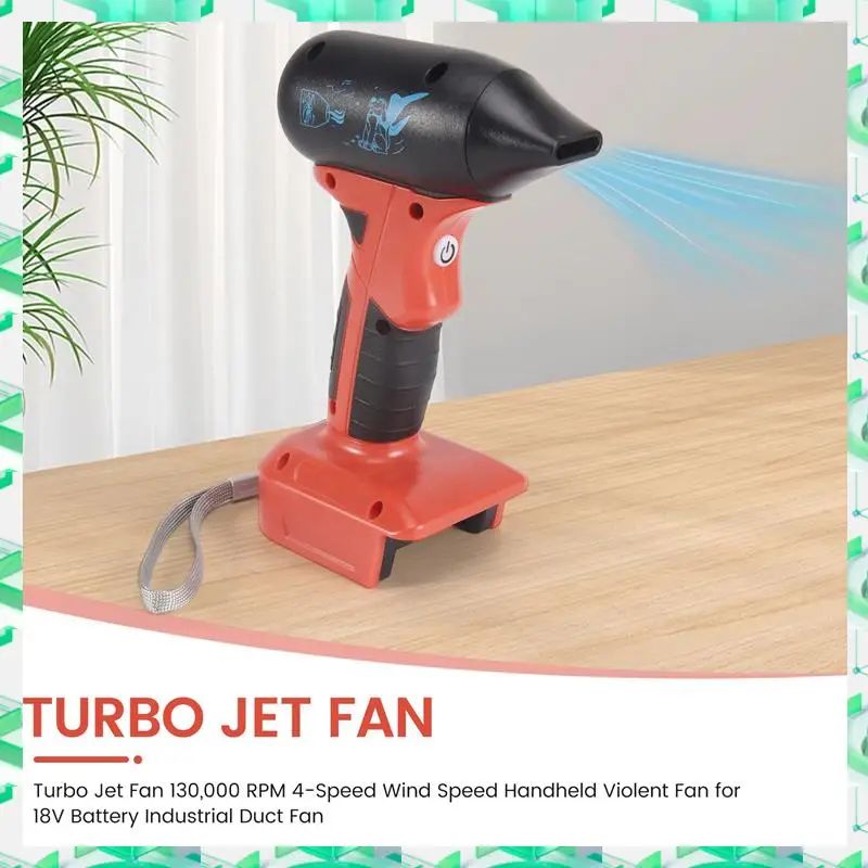 

3C Electron Turbo Jet Fan 130 000 об/мин, 4-скоростной ручной вентилятор с скоростью ветра для аккумулятора 18 В, промышленный канальный вентилятор, турбоструйный вентилятор