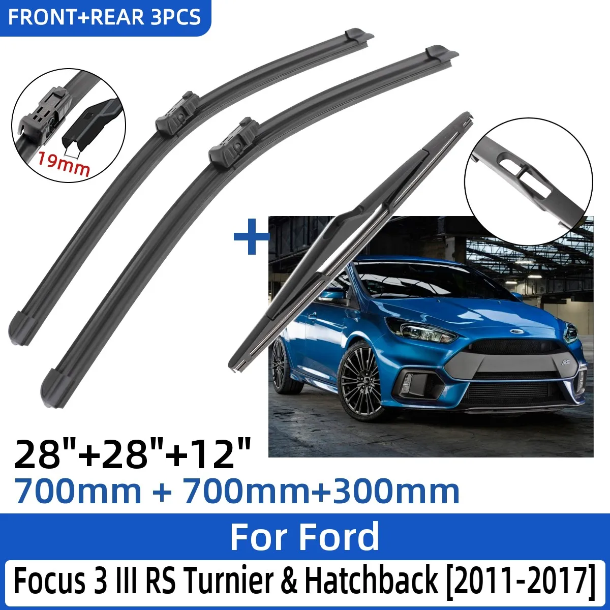 

For Ford Focus 3 III RS Turnier & Hatchback 2011-2017 28"+28"+12" Front Rear Wiper Blades Windshield Windscreen Window