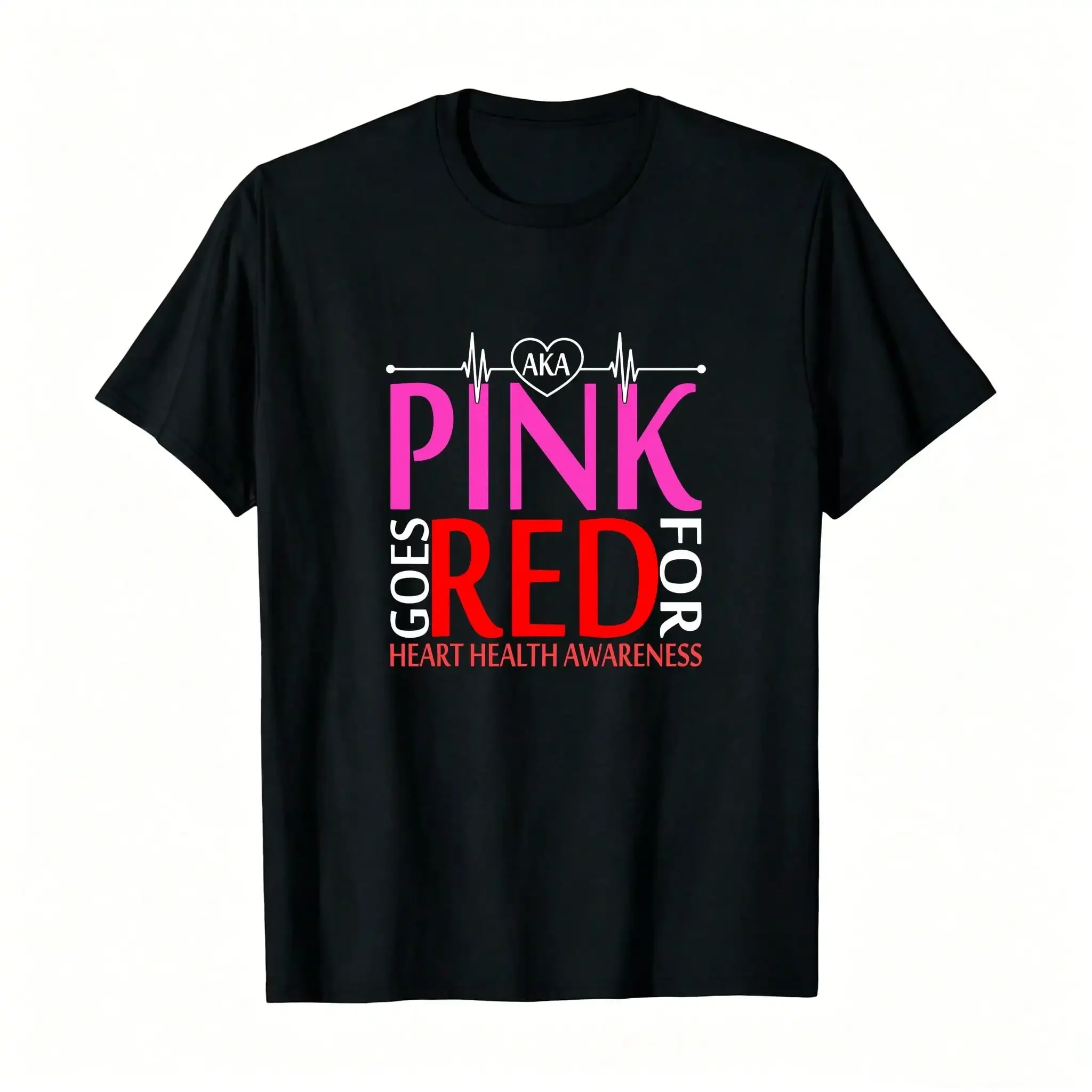 AKA Pink Goes Red For Heart Health Awareness Printed T-Shirt, Women's Printed T-Shirt 220g_,Breathable And Comfortable Short-Sleeved Round-Neck Top, Suitable For All Seasons, Everyday Wear For Women