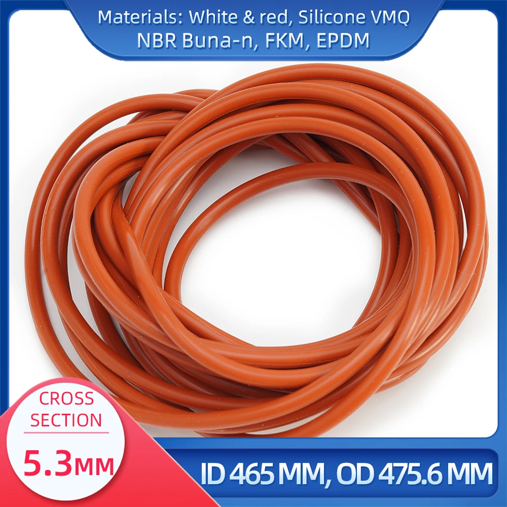 

O Ring CS 5.3 mm ID 465 mm OD 475.6 mm Material With Silicone VMQ NBR FKM EPDM ORing Seal Gask