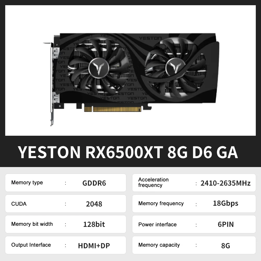 Yeston RX6500XT-4G D6/RX6650XT-8G Graphics Card GDDR6 AMD 7NM 128Bit 8Pin Video Card placa de video