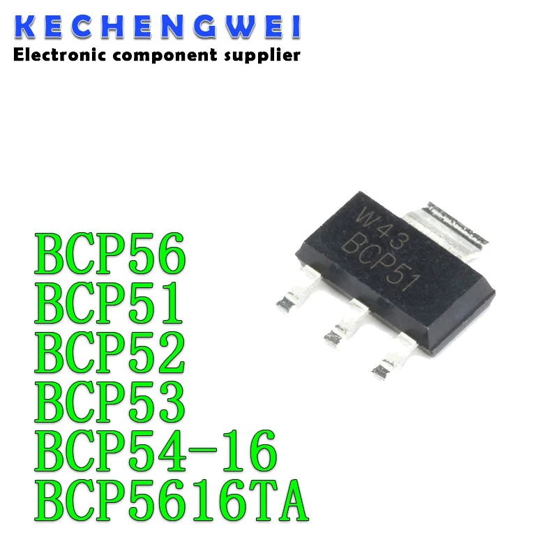 10PCS BCP56T1G SOT223 BCP56 SOT BCP51 BCP51-16 BCP52 BCP52-16 BCP53 BCP53-16 BCP53T1G BCP54-16 BCP54 BCP5616TA BCP5616