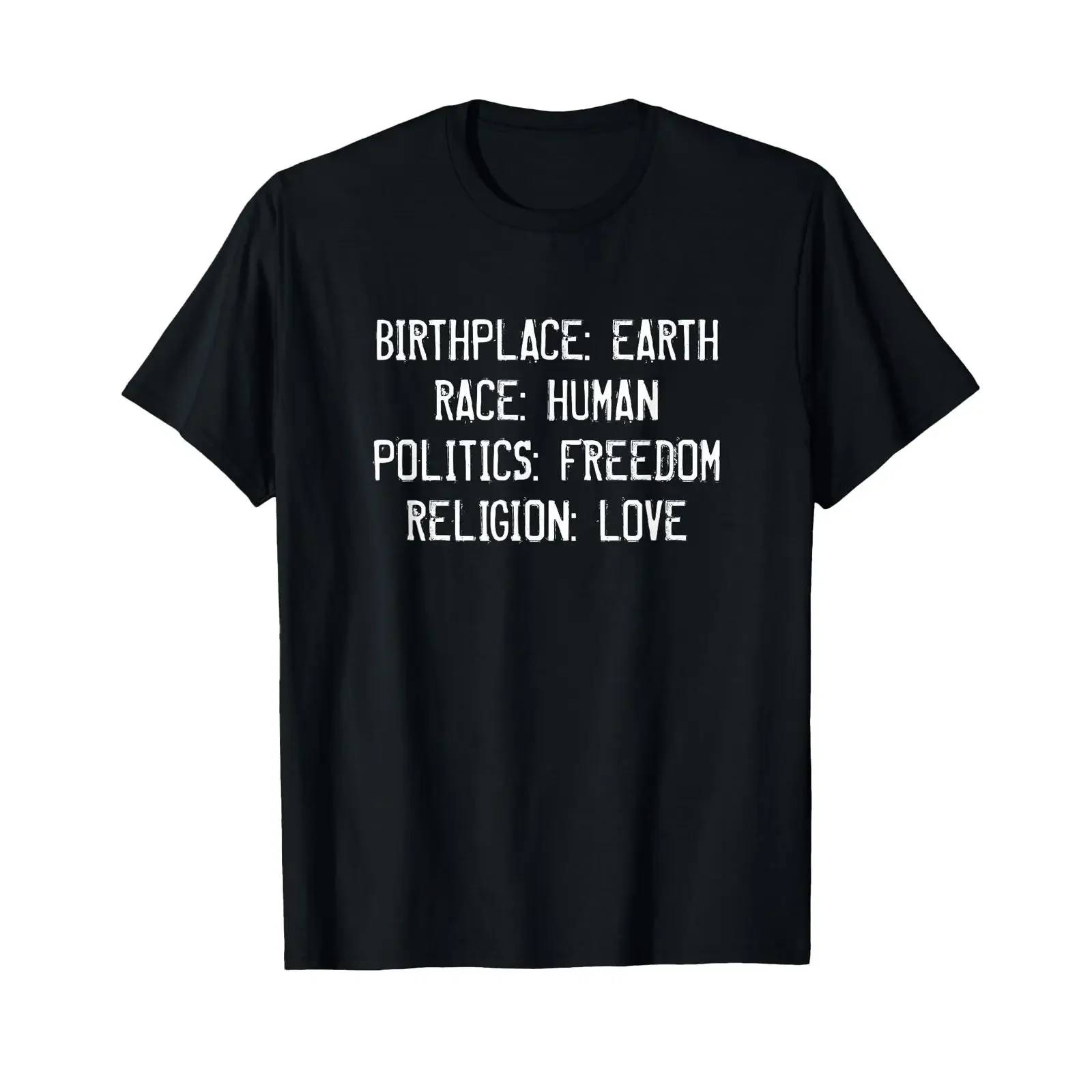 T-shirt vintage lavé avec motif « Birthplace Earth Race Human Politics Freedom Religion Love », confortable, extensible, doux, tendance