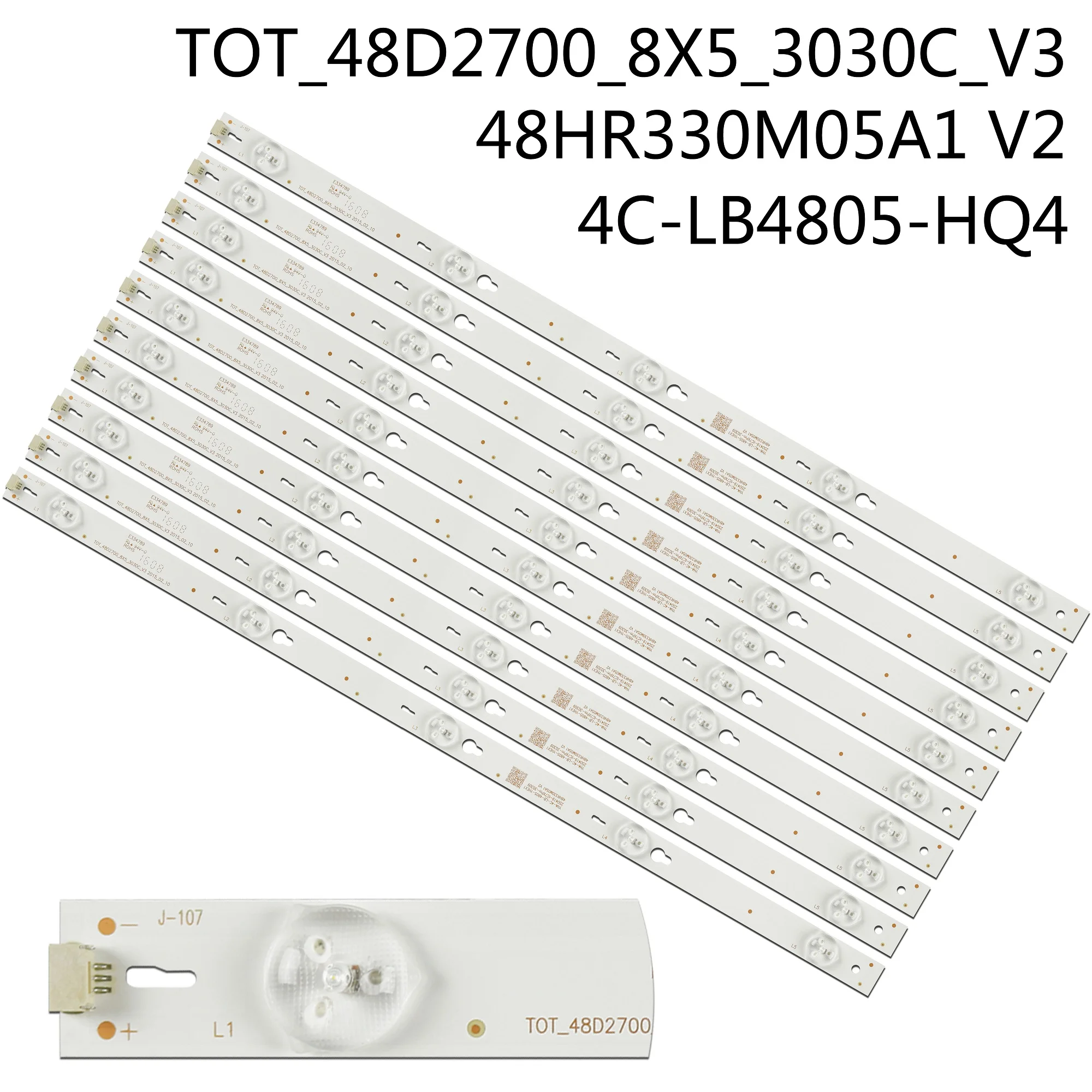 

Лента светодиодной подсветки 4C-LB4805-HQ4 TOT-48D2700-8X5-3030C-V3 4C-LB4805-YHEX1 4C-LB4805-YHEX2 48HR330M05A1 V2 L48F1620E L48F1620F