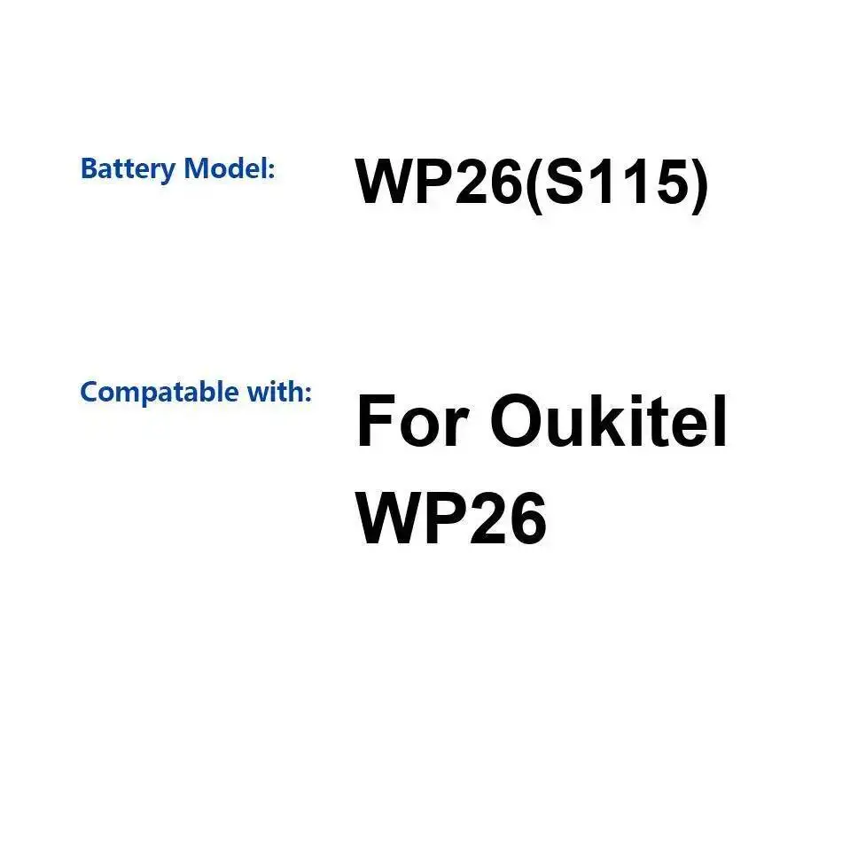 

For Oukitel WP26 S115 10000Mah Mobile Phone Battery Environmentally Friendly