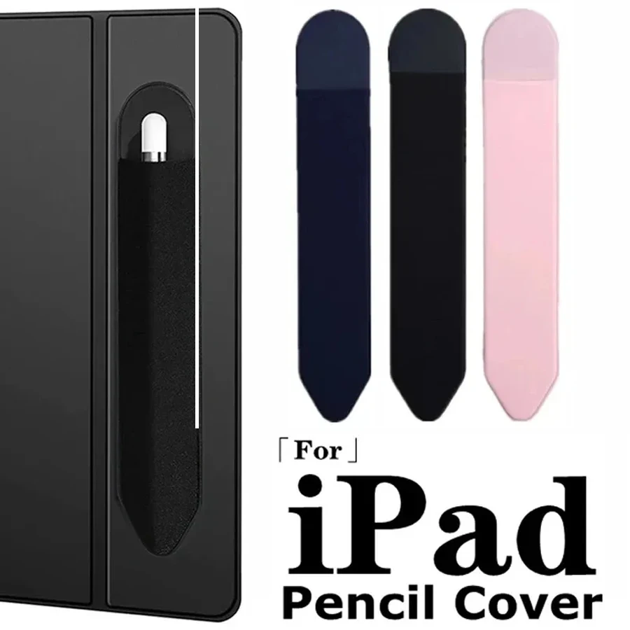 

Adhesive Pencil Cases for Apple Pencil 2 1 Stick Holder for IPad Pencil Cover Tablet Touch Stylus Pouch Bag Sleeve Stylus Holder
