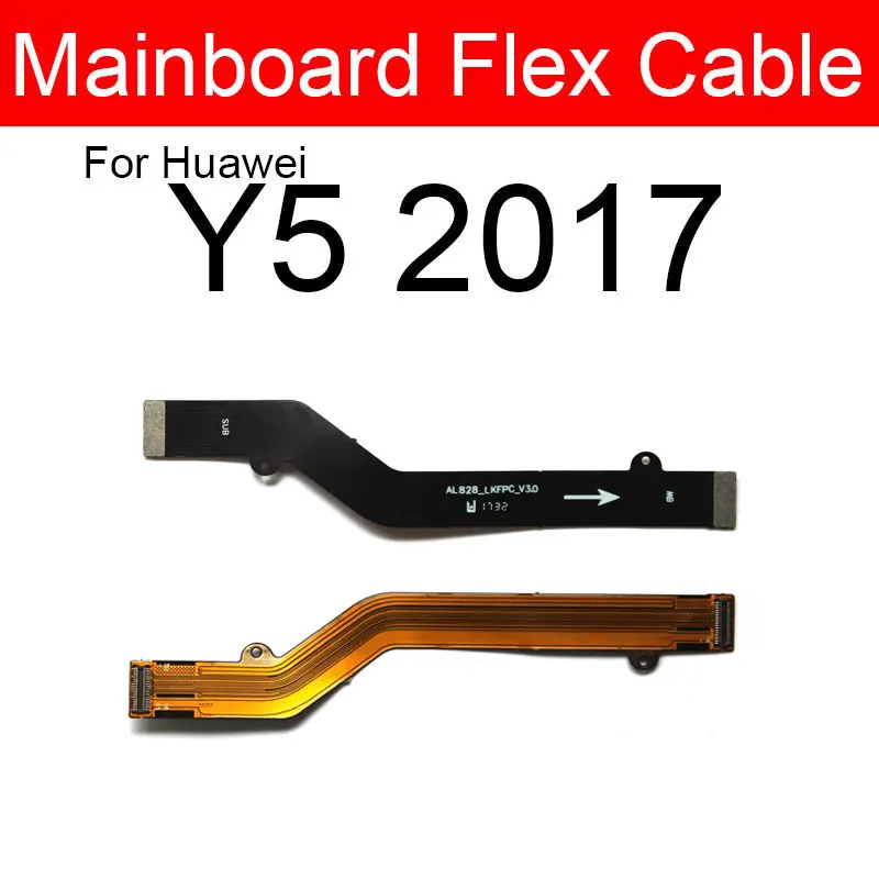 Mainboard Motherboard Flex Cable For Huawei Y5 Y6 Y7 Y9 Prime Pro 2017 2018 2019 GR5 2017 MainBoard LCD Flex Ribbon Repair Parts