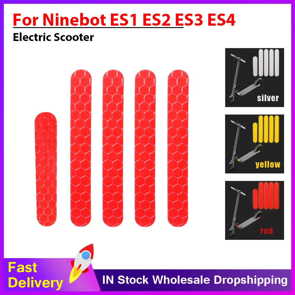 

Reflective Sticker for Ninebot ES1 ES2 ES3 ES4 Driving Safety Warning Strip Electric Scooter Accessories Decorate Sticker Part