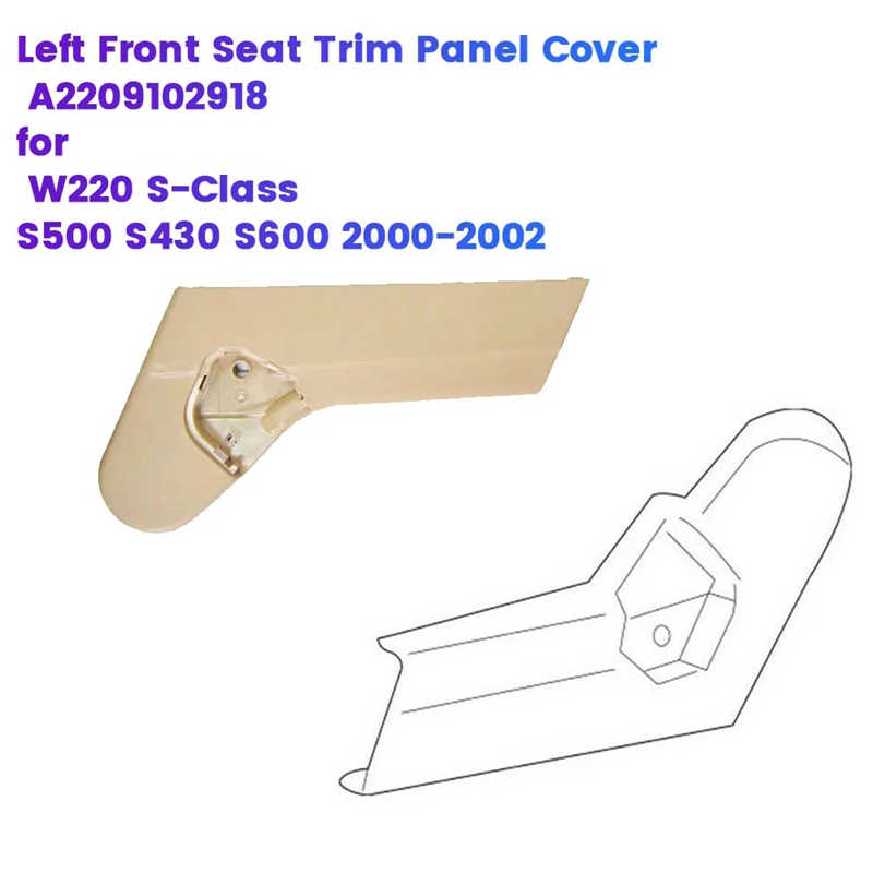 

Seat Trim Panel Cover For Mercedes-Benz W220 S-Class S500 S430 S600 2000-2002 Seat Outer Cover-A97E