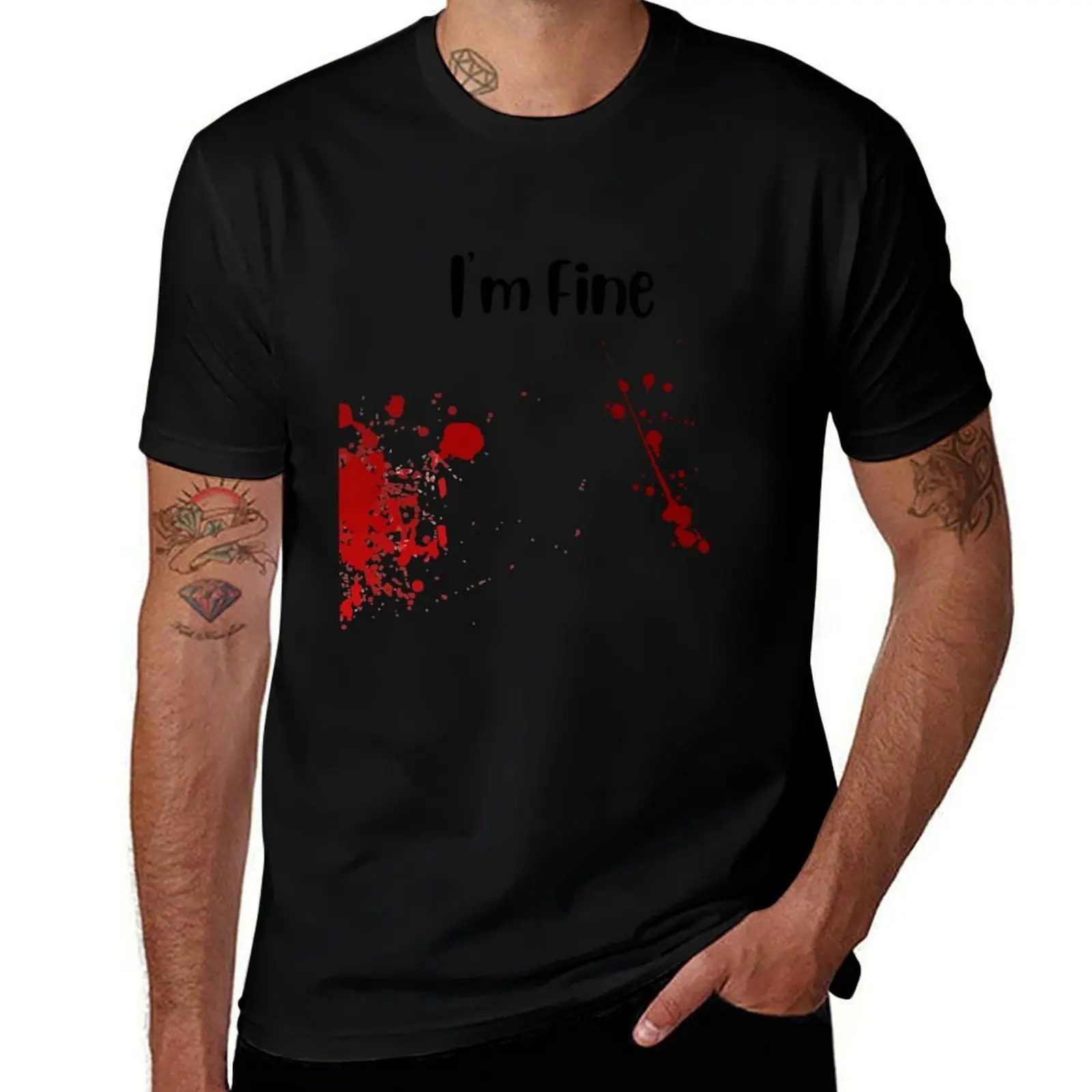 

I'm Fine - Funny Blood Splatter Joke Gag T-Shirt Sun Block Outdoor T-Shirt