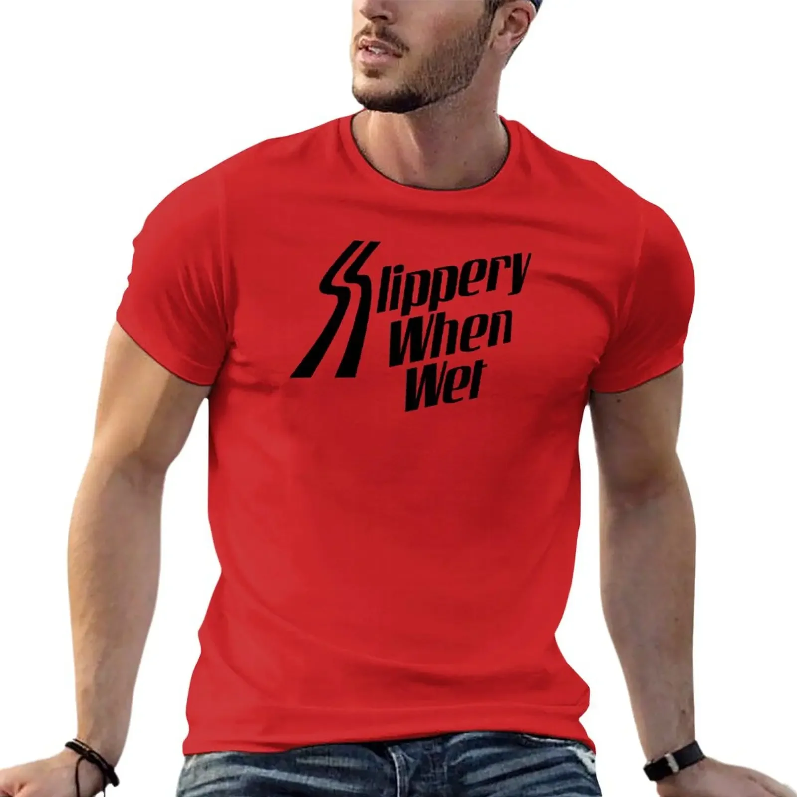 New Slippery When Wet T-Shirt quick drying shirt oversized t shirt graphic t shirts plain t-shirt plain t shirts men