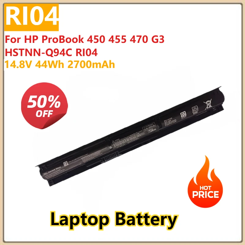 

For HP ProBook 450 455 470 G3 HSTNN-Q94C RI04 Replacement Laptop Battery RI04 14.8V 44Wh 2700mAh