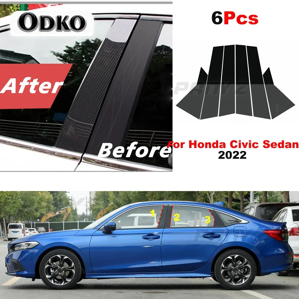 6Pcs Car Window Polished Pillar Posts Door Trim Decal Cover For Honda Civic Sedan 2022 BC Column Sticker Accessories