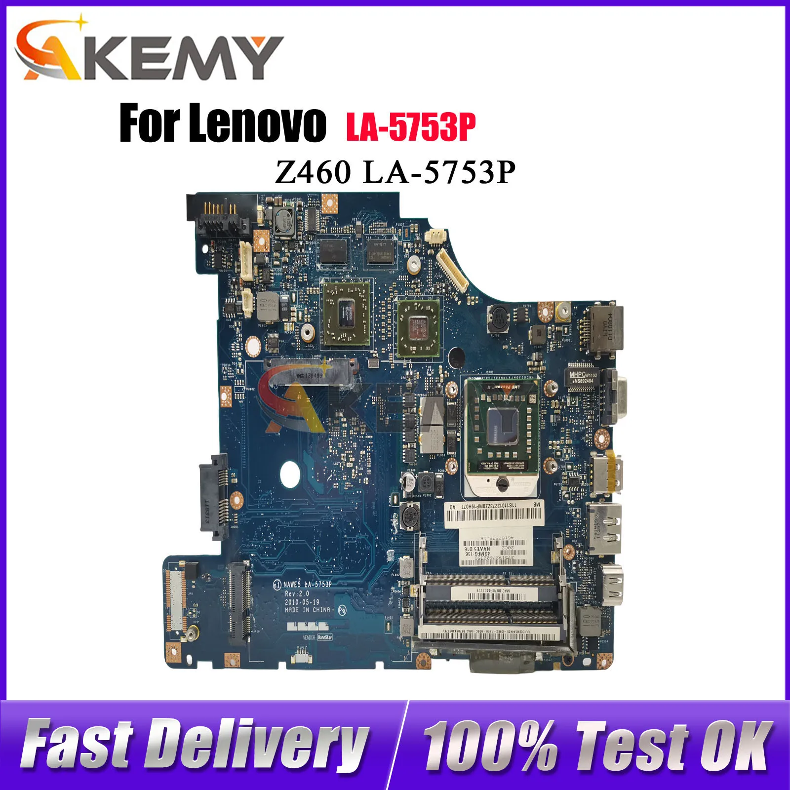 

Материнская плата для ноутбука Lenovo Ideapad G465 Z465 LA-5753P с графическим процессором HD5470M 512M, 100% протестировано, ОК