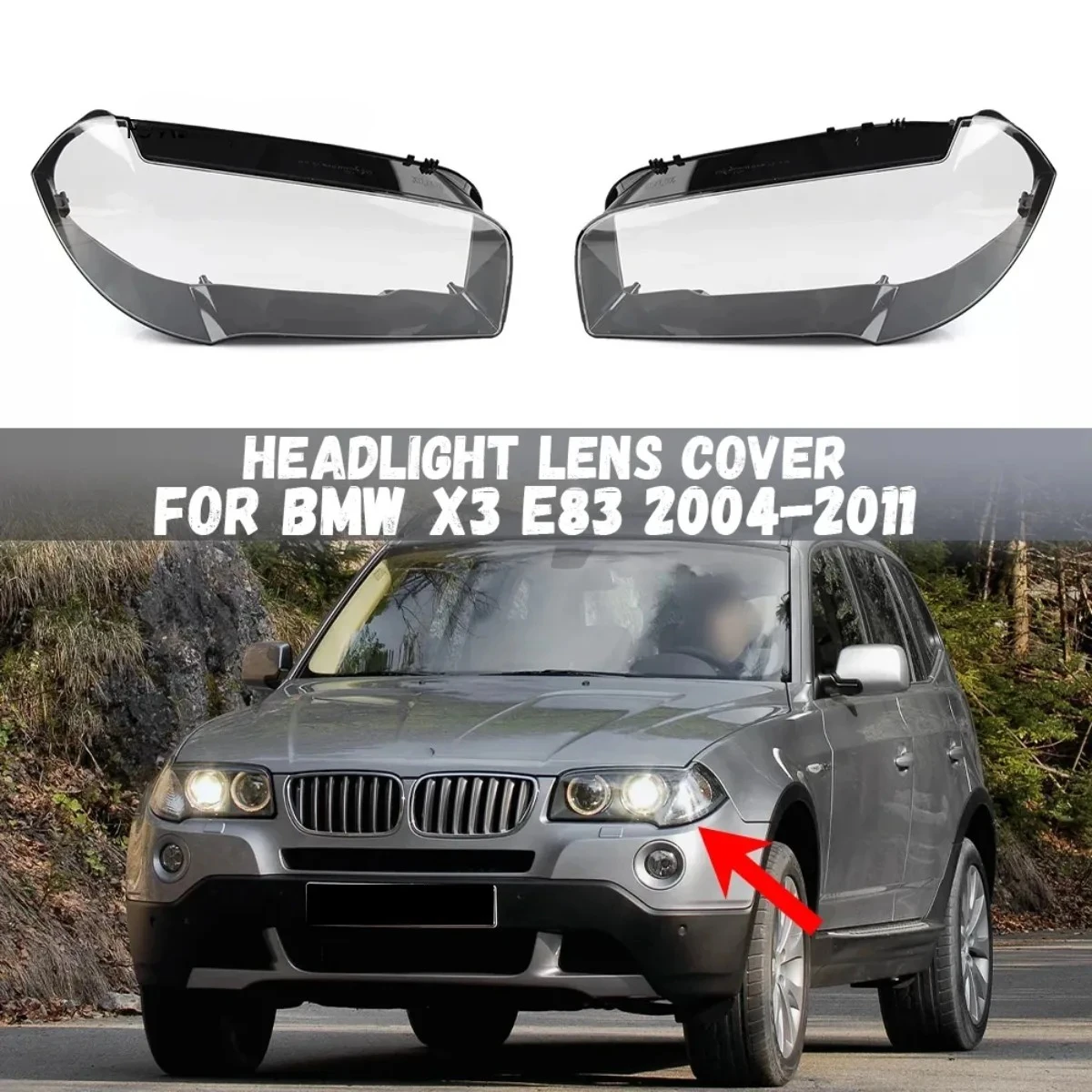 

Car Headlights Lens Cover Lampshdade Headlamp Lamp Clear Shell For BMW X3 E83 2004-2011 Front Headlamp Cover Shell