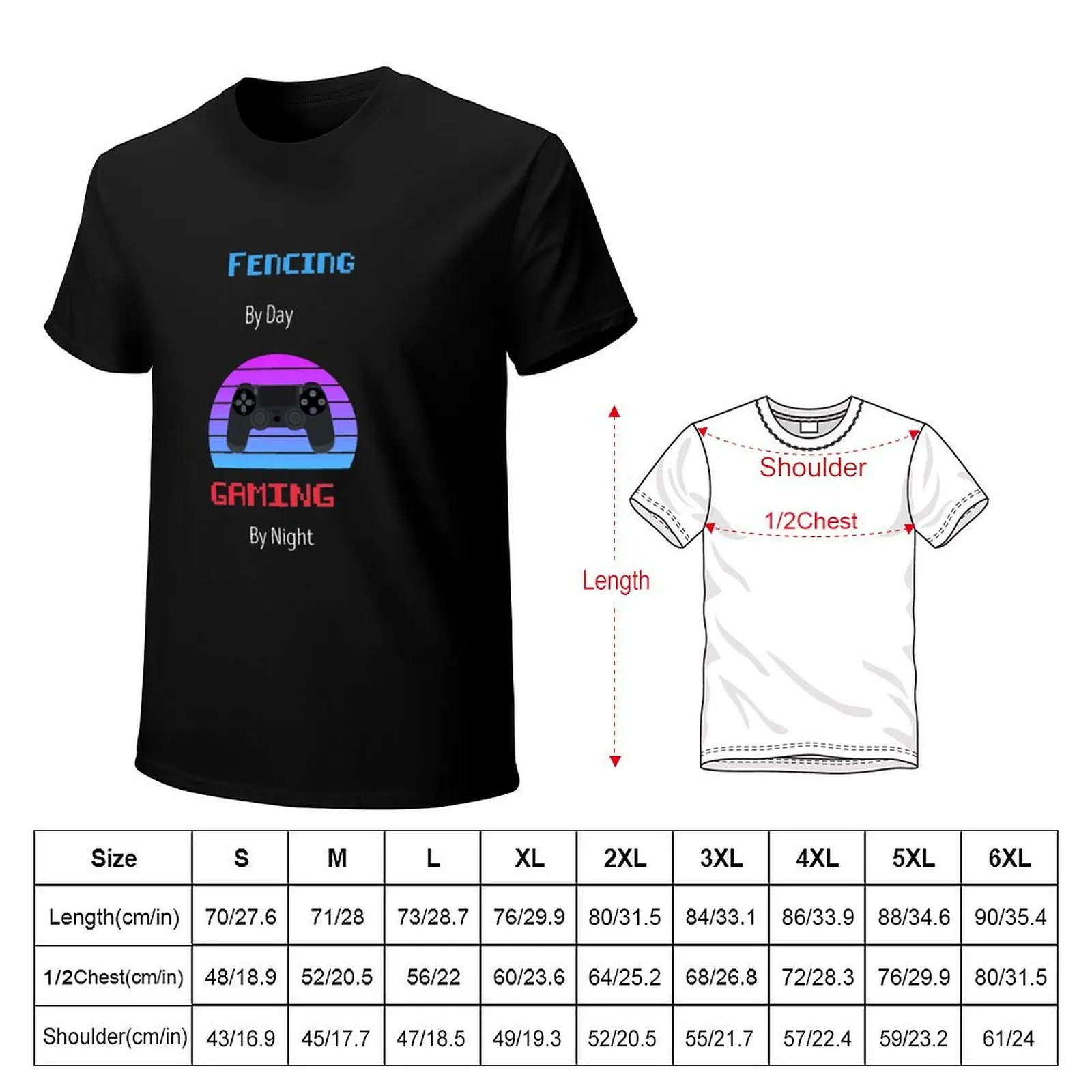 Fencing By Day Gaming By Night T-Shirt quick drying hippie clothes new edition plus sizes t shirts for men