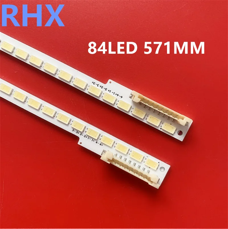 

FOR Samsung LTJ460HW04-B UA46D6400UJ UA46D6400uJd Article lamp 2011SVS46_6.5K_V2_4CH_PV_RIGHT84/LEFT84 1piece=84LED 571MM