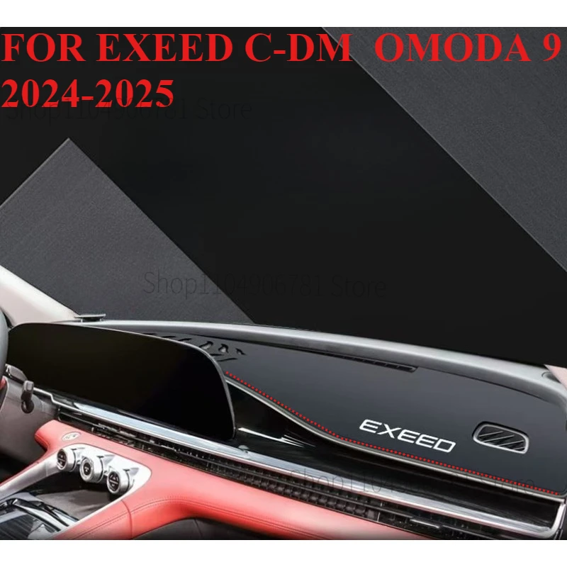 FOR EXEED C-DM  OMODA 9 2024-2025 Car Dash Mat Dashmat Dashboard Mat Cover Sun Shade Dash Board Cover Carpet Accessories